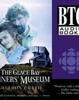The Glace Bay Miners' Museum (Audiobook)