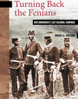 Turning Back the Fenians