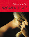 Cricket in a Fist