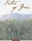 Sisters of Grass