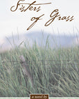 Sisters of Grass