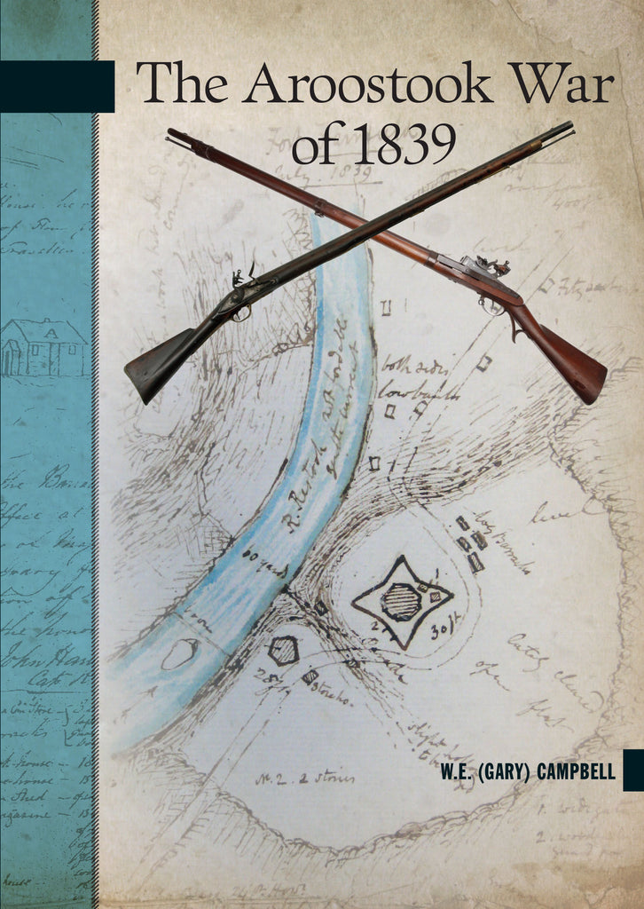 The Aroostook War of 1839