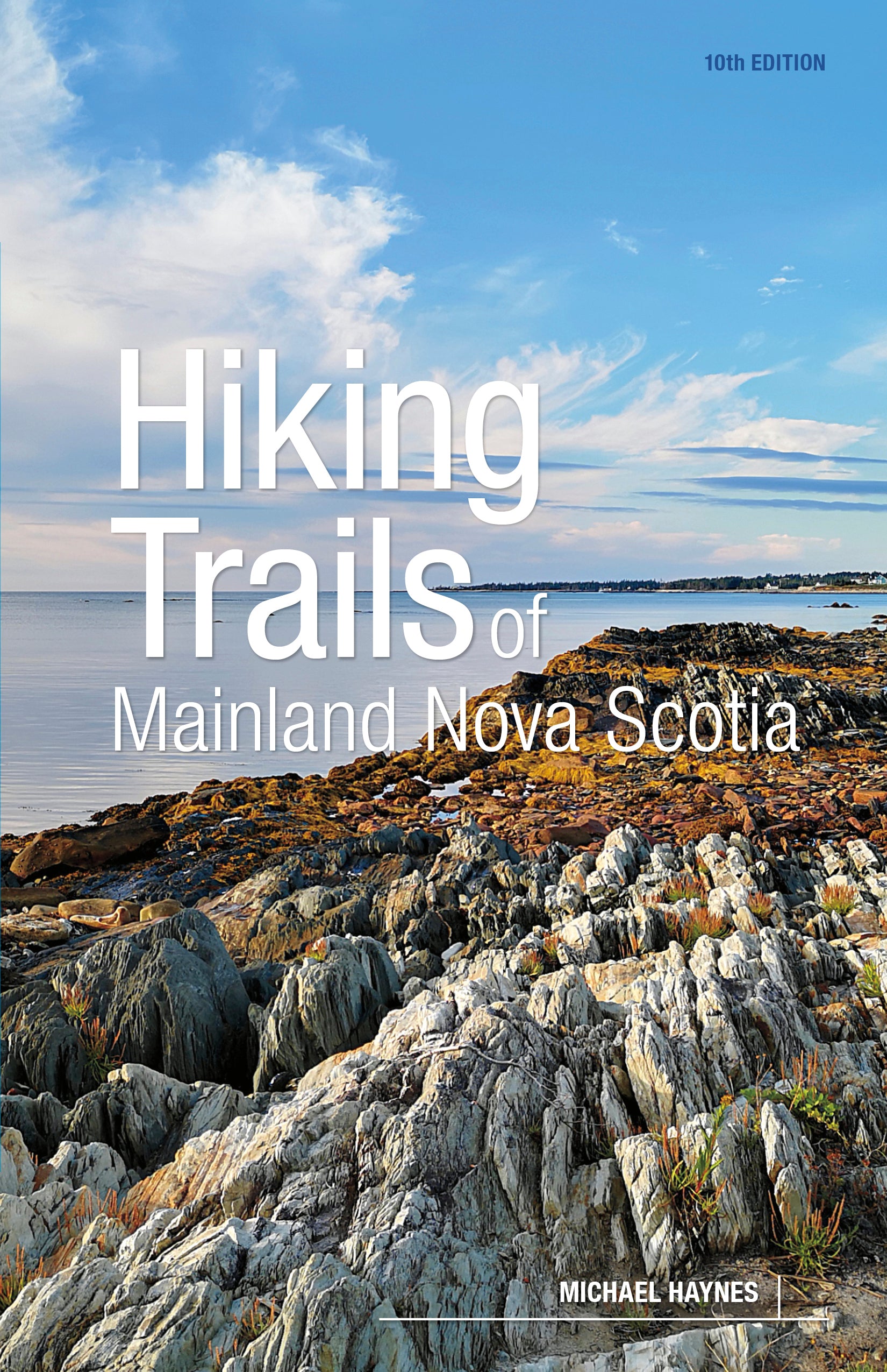 Hiking Trails of Mainland Nova Scotia, 10th Edition