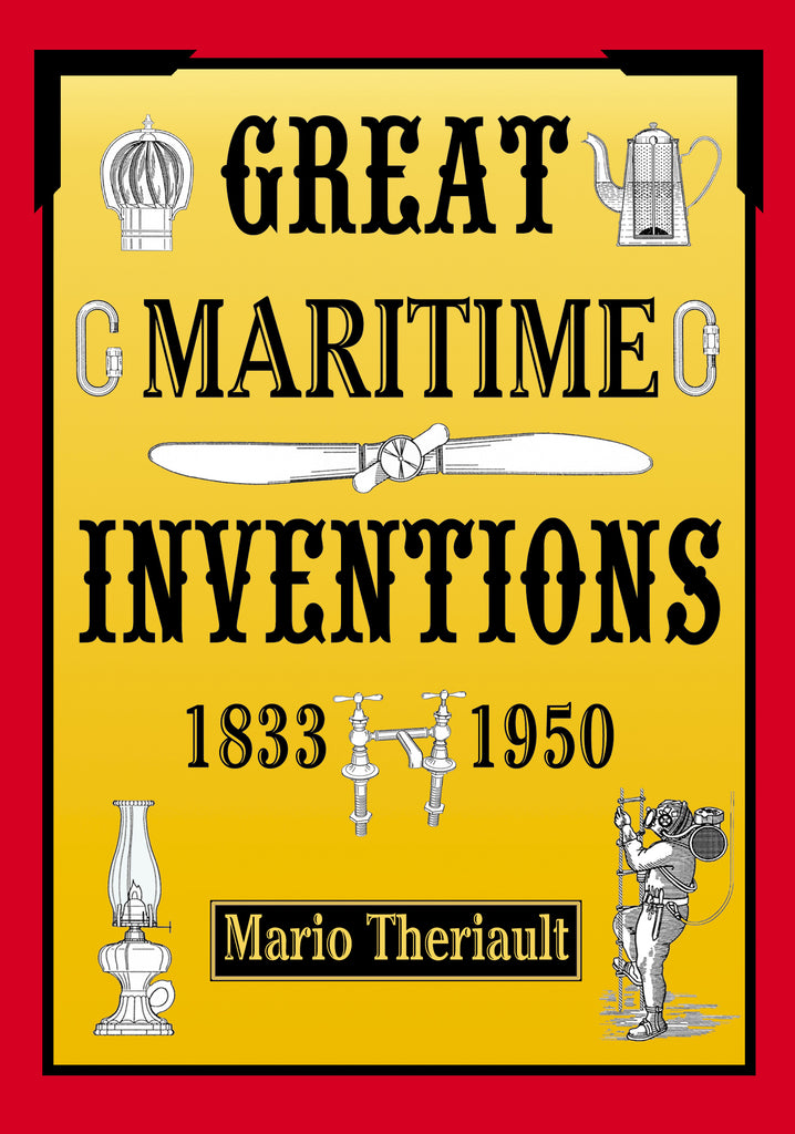 Great Maritime Inventions, 1833-1950 (eBOOK)