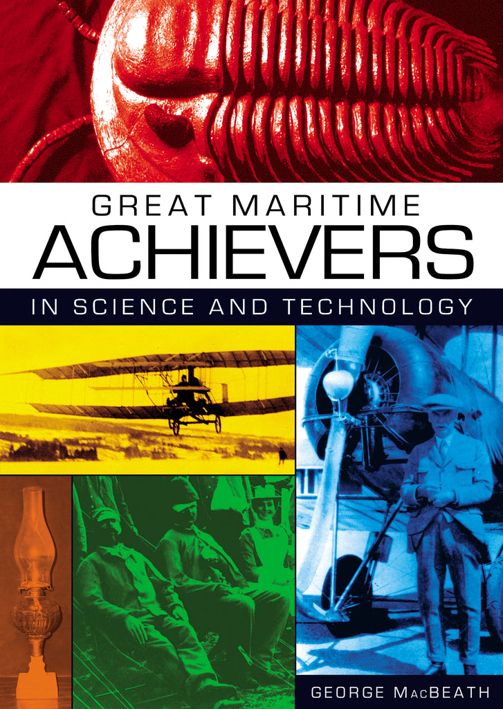 Great Maritime Achievers in Science and Technology (eBOOK)