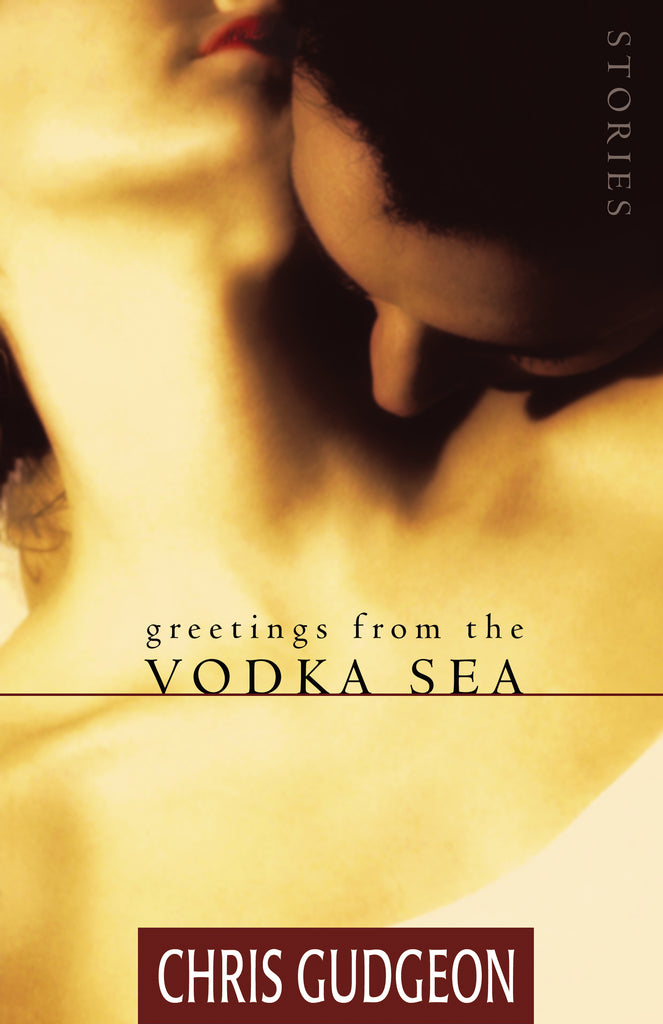 Greetings from the Vodka Sea (eBOOK)