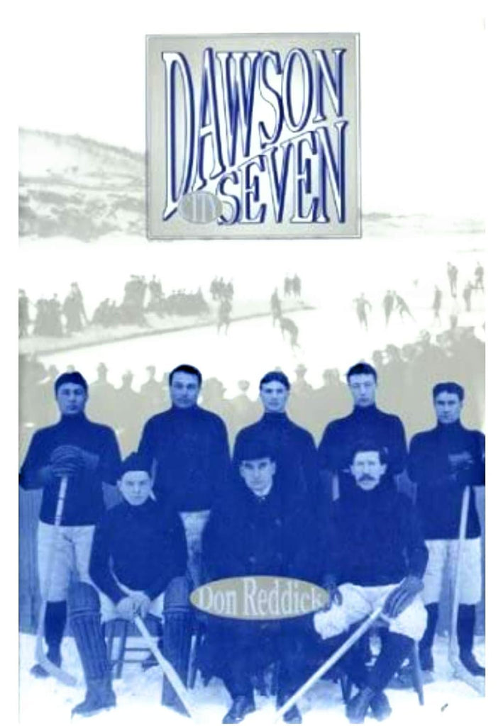 Dawson City Seven