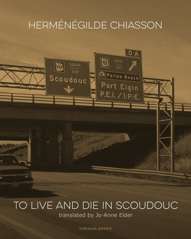 To Live and Die in Scoudouc (eBOOK)