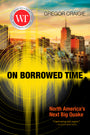 On Borrowed Time