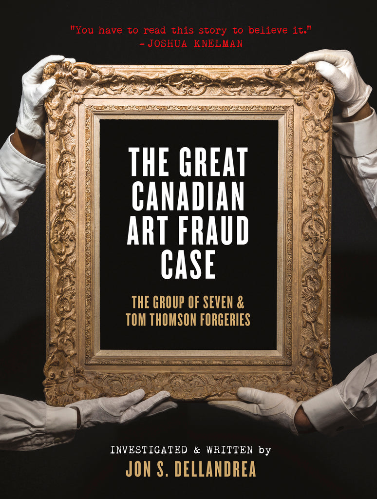 The Great Canadian Art Fraud Case (eBOOK)