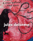 i heard a crow before i was born