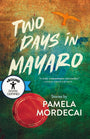 Two Days in Mayaro (eBOOK)