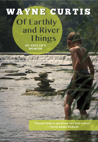 Of Earthly and River Things