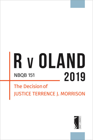 R v Oland 2019 NBQB 151 (eBOOK)