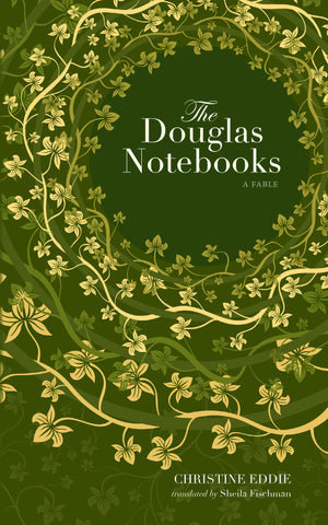 The Douglas Notebooks (eBOOK)